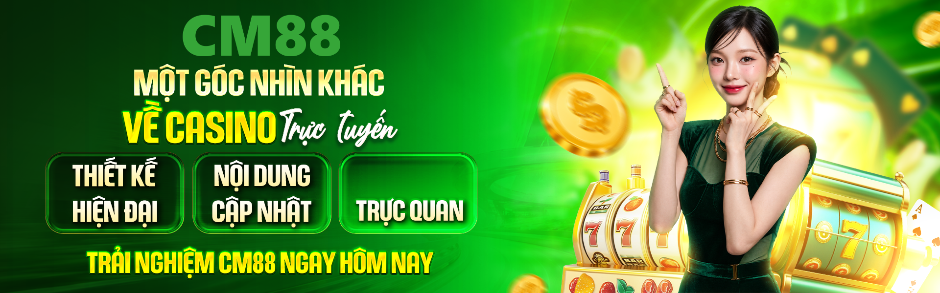 2. Các sảnh casino CM88 được đầu tư đa dạng về phong cách, tạo nên nhiều trải nghiệm khác biệt cho người chơi.